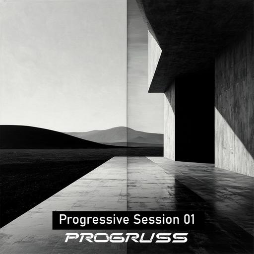 Progruss - Progressive Session 01