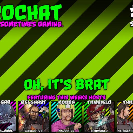 AggroChat #542 - Oh, It's Brat