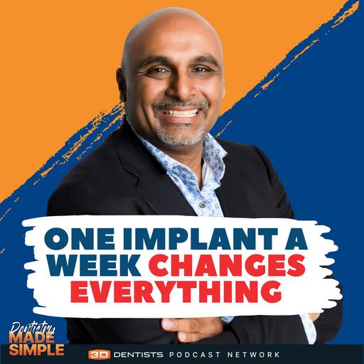 One Implant a Week Changes Everything