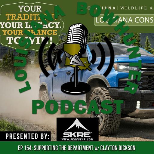 Episode 154: Supporting the Department w/ Clayton Dickson