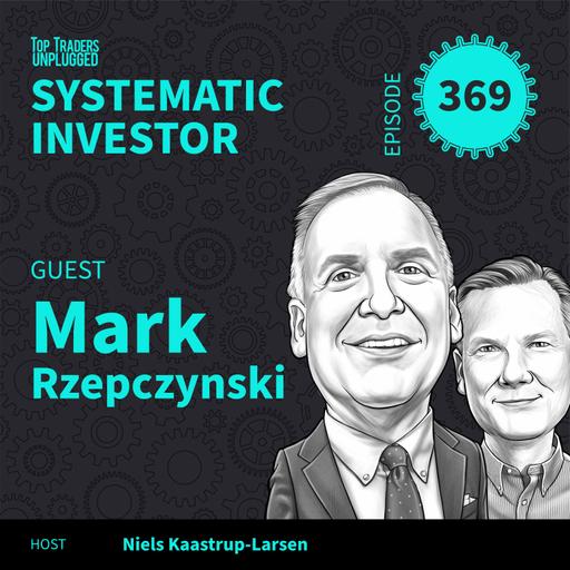 SI369: Liquidity, Leverage, and the End of Safety ft. Mark Rzepczynski