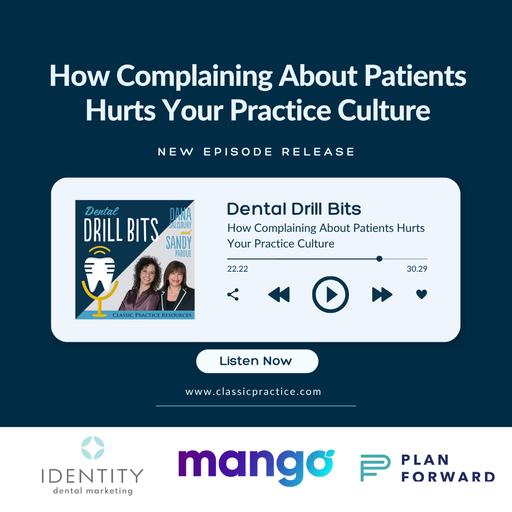 When Negativity Spreads: How Complaining About Patients Hurts Your Practice Culture