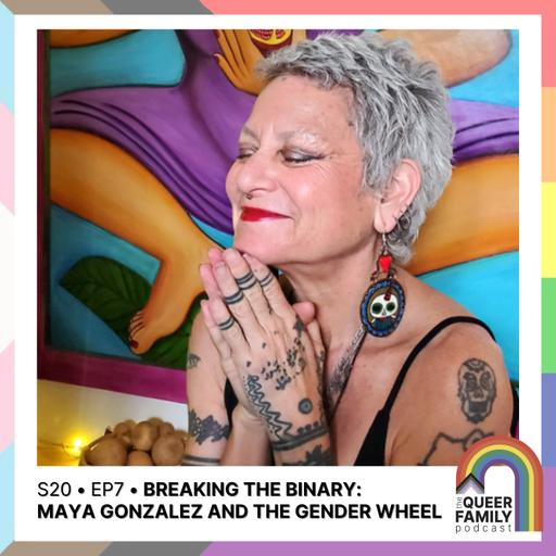Breaking the Binary: Maya Gonzalez and the Gender Wheel