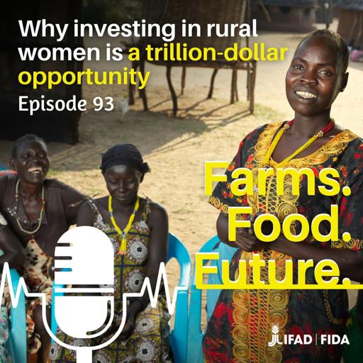 Why investing in rural women is a trillion-dollar opportunity