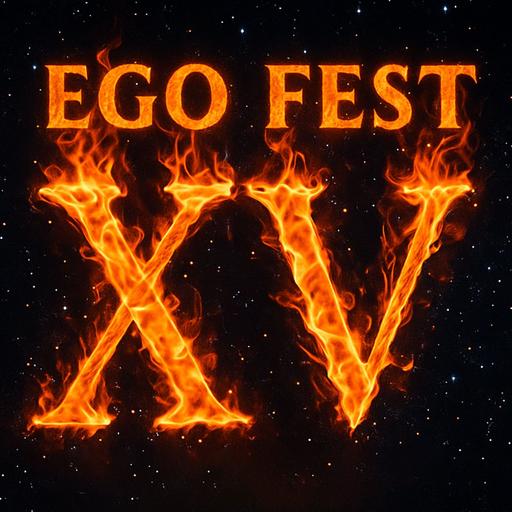 Special Report: Ego Fest XV