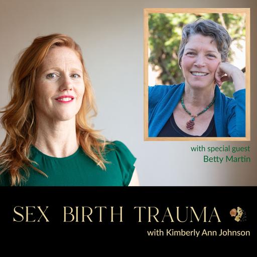 EP 236: The Art of Receiving and Giving - The Wheel of Consent with Dr. Betty Martin