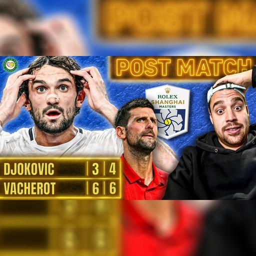 Vacherot SHOCKS Djokovic in Semi Final 😲 Shanghai Masters 2025 | Post Match Reaction
