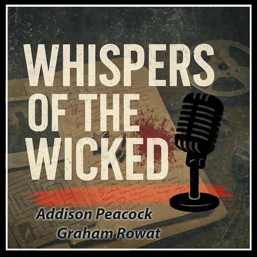 Whispers of the Wicked, Episode 1