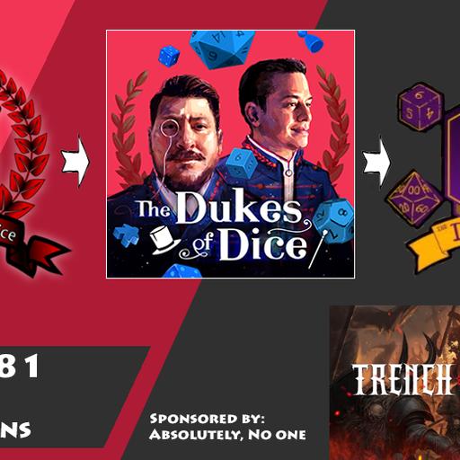 Dukes of Dice - Ep. 281 - Three Years Between Turns