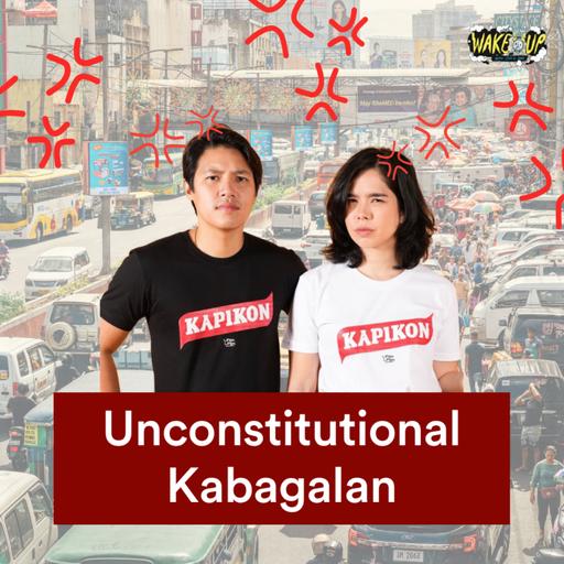 Unconstitutional Kabagalan