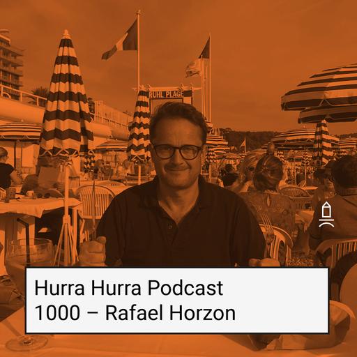 1000 Hurra Hurra x Rafael Horzon