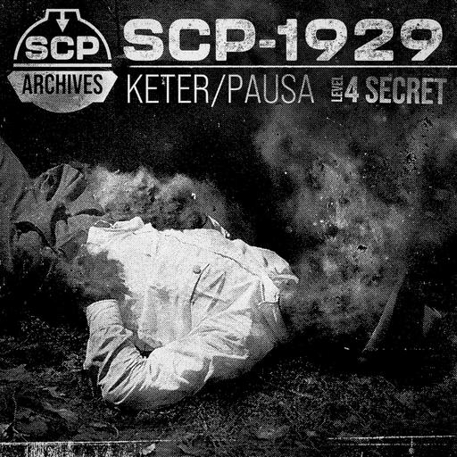 SCP-1929: "Discoherence"