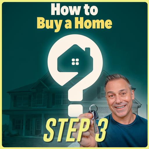 How to Buy a Home - Step 3: Improving Your Credit Score (16 Pro Tips)