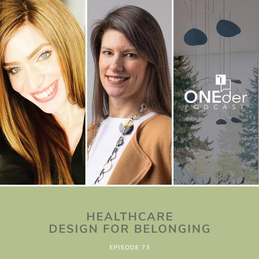 Healthcare Design for Belonging