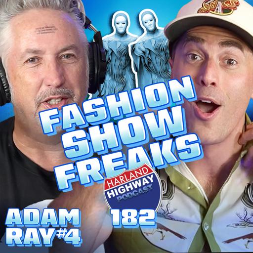 ADAM RAY goes full model mode and puts on a sizzling beef fashion show for the ages. Strike a pose!