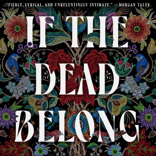 If the Dead Belong Here by Carson Faust