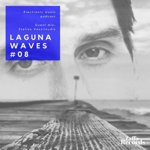 Zaffa presents Laguna Waves Podcast #08 - Guest Mix: Stelios Vassiloudis