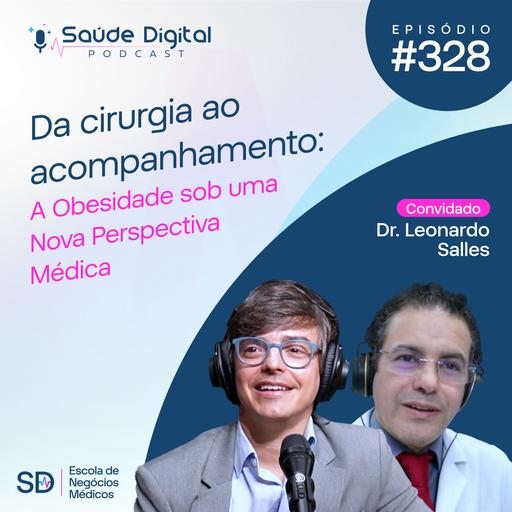 SD328 - Da cirurgia ao Acompanhamento: a Obesidade sob uma Nova Perspectiva Médica