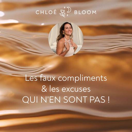 Les faux compliments & les excuses QUI N'EN SONT PAS !