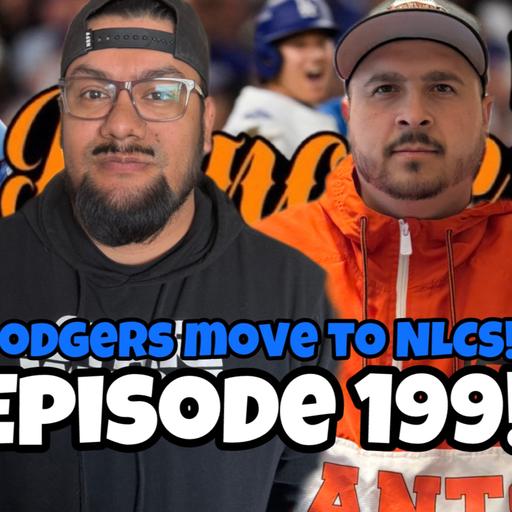 EP 199 - Dodgers vs Brewers NLCS Preview!