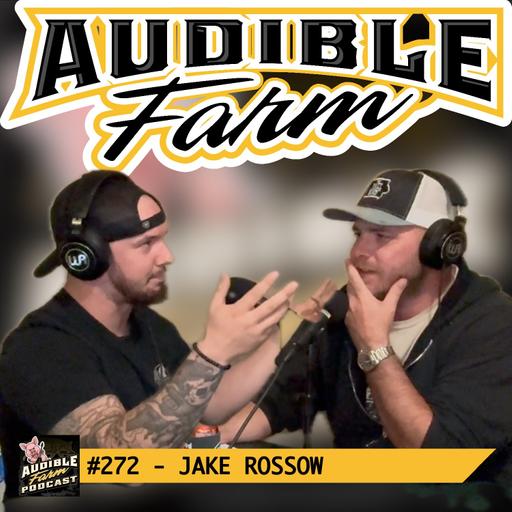#272 - Jake Rossow | Who Says Drummers Can't Also Be Showmen?!