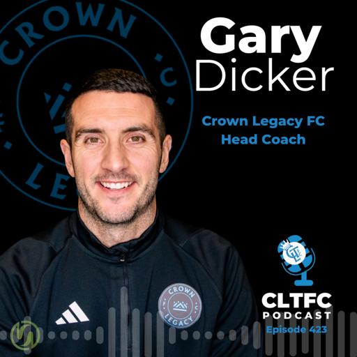 Gary Dicker, Crown Legacy FC Head Coach