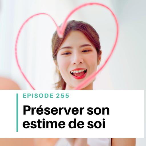Ep #255 - Comment garder une bonne estime de soi en tant qu’auteur