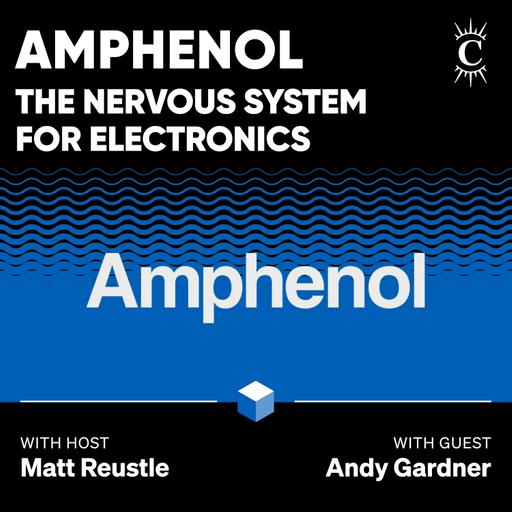 Amphenol: The Nervous System for Electronics - [Business Breakdowns, EP.231]