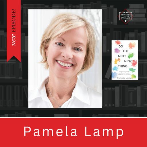 Pamela Lamp - DO THE NEXT NEW THING