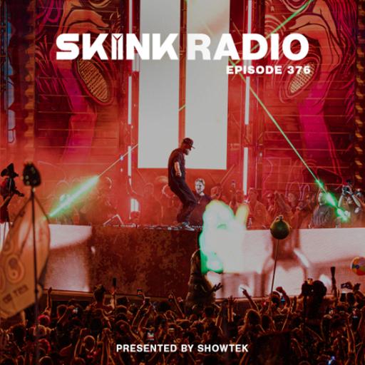 SKINK Radio 376 Presented By Showtek