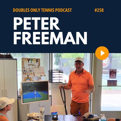 The Serve Toss, Pancake Serves, Overhead Tips, & Tennis Con 9 with Peter Freeman