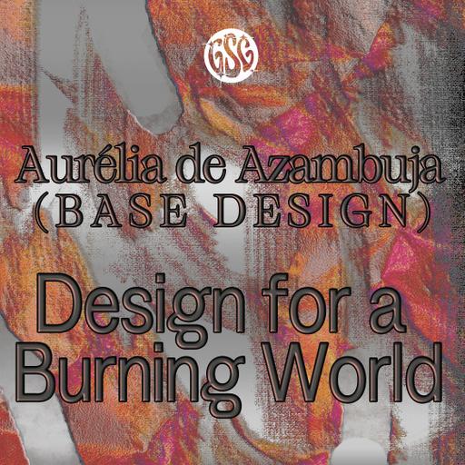Ep. 46 - Bigger logos in a burning world and guilt w/ Aurélia de Azambuja and Julie Tentler from Base Design