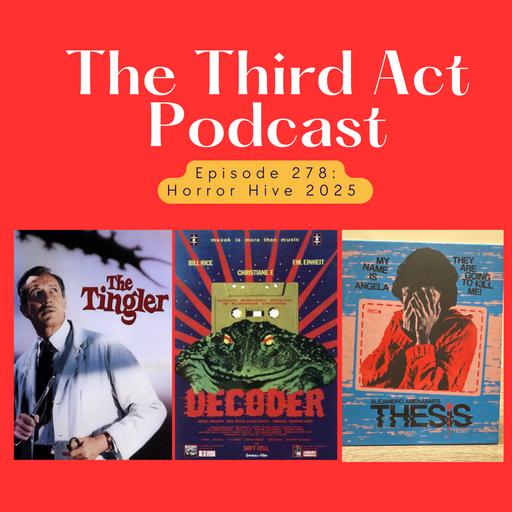 Episode 278: Episode 278 - The Tingler (1959), Decoder (1984), Thesis (1996)