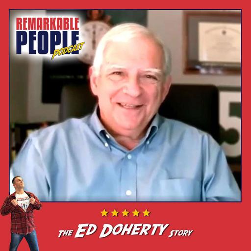 The Ed Doherty Story: How Persistence, Accountability, and Disappointment Forge a Remarkable Life