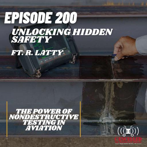 Unlocking Hidden Safety: The Power of Nondestructive Testing in Aviation
