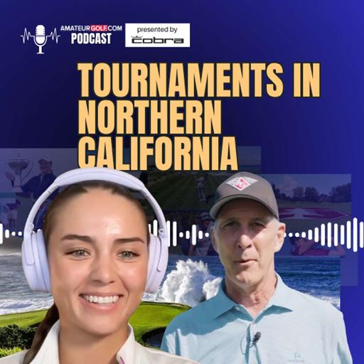 Inside Northern California Golf with Pete Wlodkowski: The Roots of AmateurGolf.com