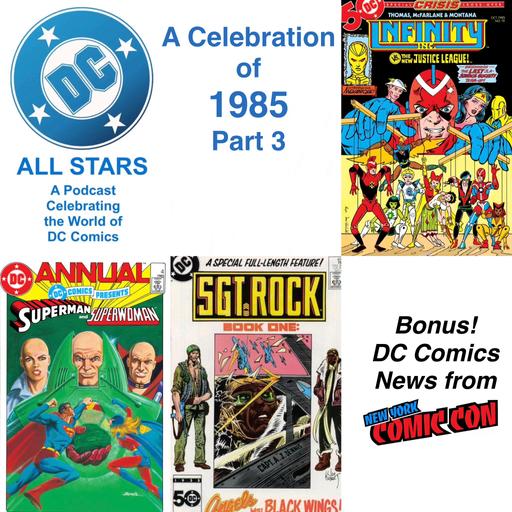 DC All Stars ep 58 A Celebration of 1985 Part 3