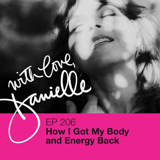 How I Got My Body and Energy Back
