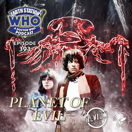Earth Station Who: Revisiting the Fourth Doctor Classic “Planet of Evil”
