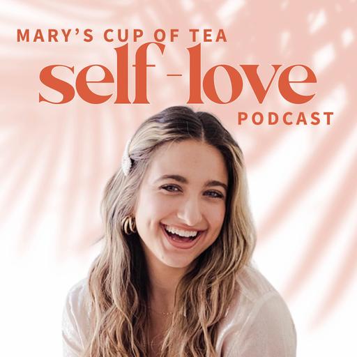 Confidence Practices for Women Who Want to Trust Themselves Again | Best of Mary’s Cup of Tea