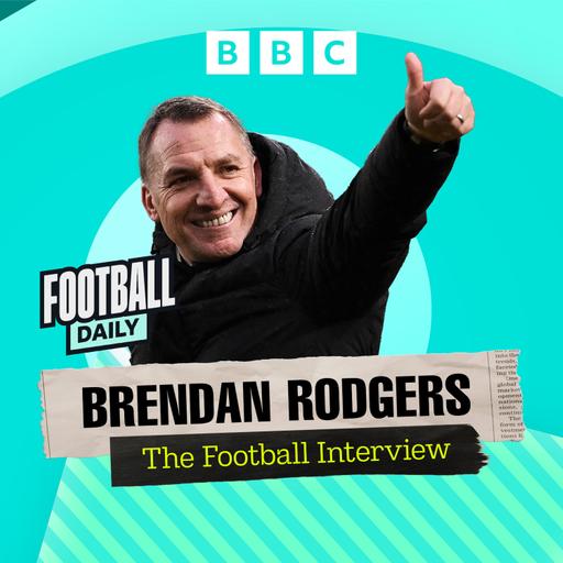 Brendan Rodgers – The Football Interview