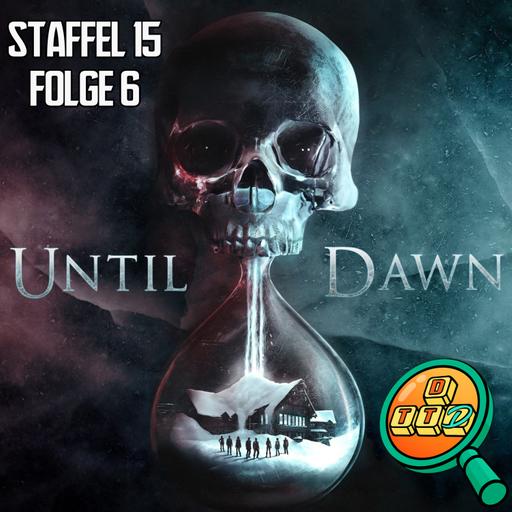 Staffel 15: UNTIL DAWN Remastered - Folge 6: Der Wendigo