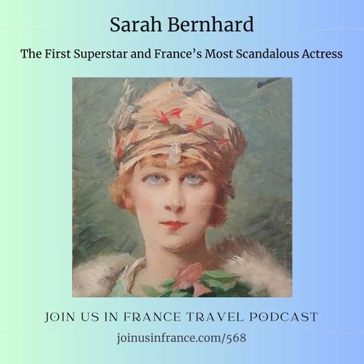 Sarah Bernhard: The First Superstar