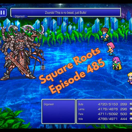 Final Fantasy V Part 5: Gilgamesh is the best - Episode 485