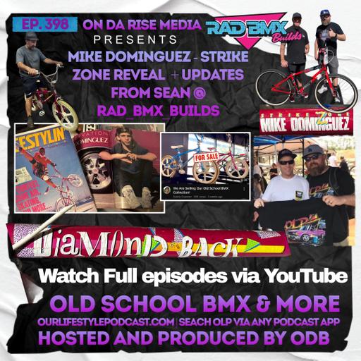 Mike Dominguez Strike Zone Reveal + Updates from Sean @ RAD_BMX_Builds