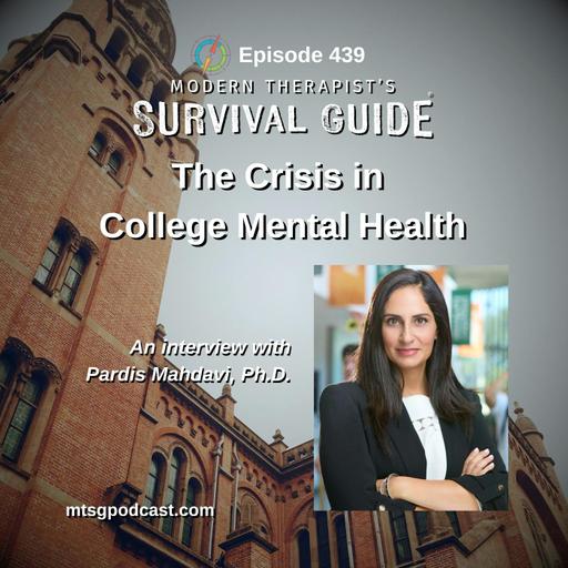 The Crisis in College Mental Health: An Interview with Pardis Mahdavi, PhD