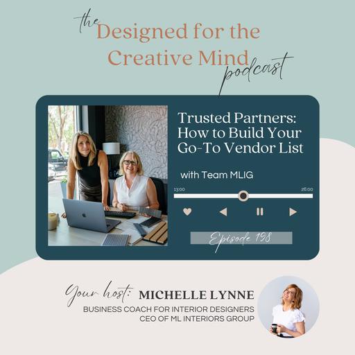 S6 Ep.198 Trusted Partners: How to Build Your Go-To Vendor List