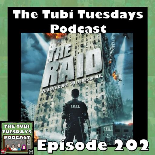 The Tubi Tuesdays Podcast Episode 202 – The Raid (2011)