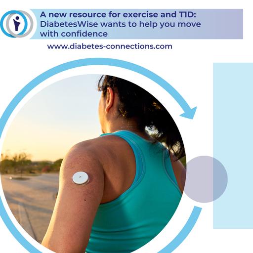 A new resource for exercise and T1D: DiabetesWise wants to help you move with confidence