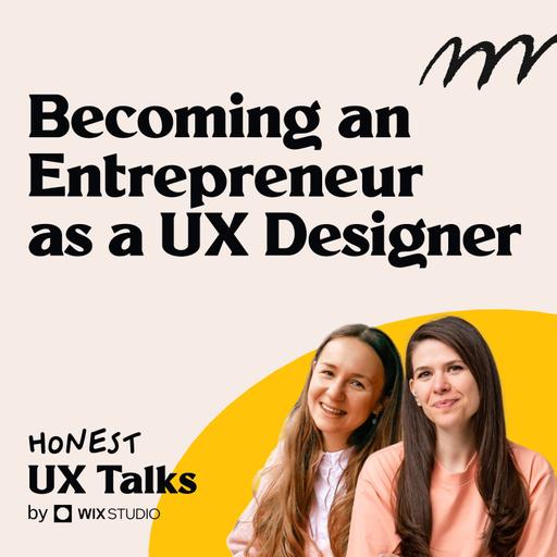 #156 How to Become an Entrepreneur as a UX Designer